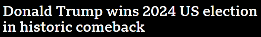 A headline detailing the victory of Donald Trump in the 2024 US election