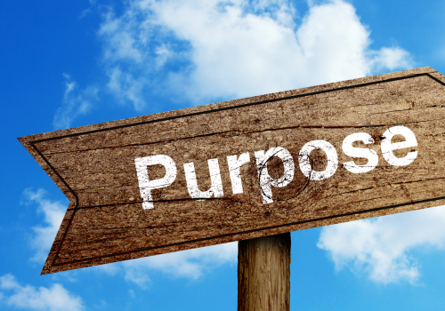 An image of a sign displaying purpose, illustrating B2B PR that has purpose